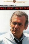 Smile Jenny, You're Dead Movie Streaming Online