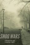 Smog Wars Movie Streaming Online