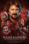 Smoke and Mirrors: The Story of Tom Savini Movie Streaming Online