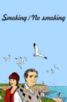 Smoking / No Smoking Movie Streaming Online