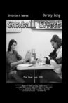 Snowball Effect Movie Streaming Online