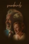 Snowbirds Movie Streaming Online