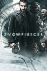 Snowpiercer Movie Streaming Online