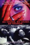 So Young, So Lovely, So Vicious... Movie Streaming Online
