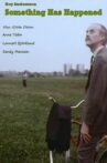Something Has Happened Movie Streaming Online