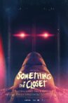 Something in The Closet Movie Streaming Online