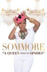Sommore: A Queen With No Spades Movie Streaming Online