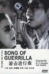 Song of Guerrilla Movie Streaming Online