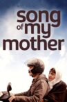 Song of my mother Movie Streaming Online