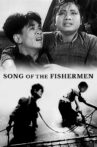 Song of the Fishermen Movie Streaming Online