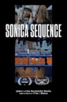 Sonica Sequence Movie Streaming Online