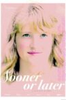 Sooner or Later Movie Streaming Online