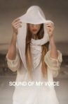 Sound of My Voice Movie Streaming Online