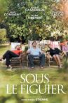 Sous le figuier Movie Streaming Online