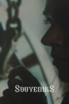 Souvenirs Movie Streaming Online