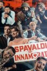 Spavaldi e innamorati Movie Streaming Online