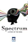 Spectrum: A Story of the Mind Movie Streaming Online