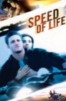 Speed of Life Movie Streaming Online