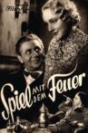 Spiel mit dem Feuer Movie Streaming Online