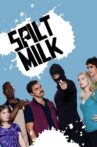 Spilt Milk Movie Streaming Online