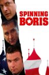 Spinning Boris Movie Streaming Online