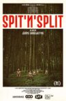 Spit’n’Split Movie Streaming Online