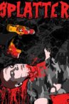 Splatter Movie Streaming Online