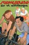 Springpojkar är vi allihopa Movie Streaming Online