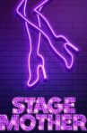 Stage Mother Movie Streaming Online