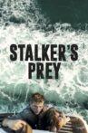 Stalker's Prey Movie Streaming Online