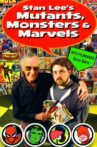 Stan Lee's Mutants, Monsters & Marvels Movie Streaming Online