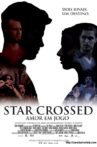 Star Crossed Movie Streaming Online