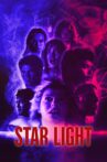 Star Light Movie Streaming Online