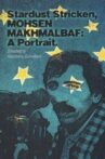 Stardust Stricken - Mohsen Makhmalbaf: A Portrait Movie Streaming Online