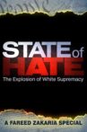 State of Hate: The Explosion of White Supremacy Movie Streaming Online