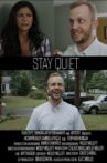 Stay Quiet Movie Streaming Online