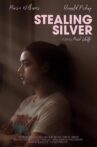 Stealing Silver Movie Streaming Online