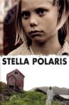 Stella Polaris Movie Streaming Online