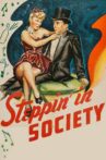 Steppin' in Society Movie Streaming Online