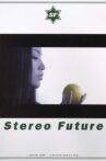Stereo Future Movie Streaming Online