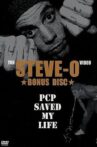 Steve-O: PCP Saved My Life Movie Streaming Online