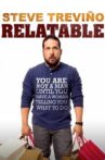Steve Trevino: Relatable Movie Streaming Online