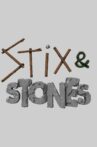 Stix and Stones Movie Streaming Online
