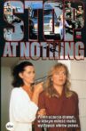 Stop at Nothing Movie Streaming Online
