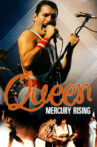 Story Of Queen: Mercury Rising Movie Streaming Online