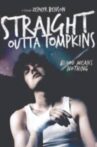Straight Outta Tompkins Movie Streaming Online