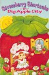 Strawberry Shortcake in Big Apple City Movie Streaming Online