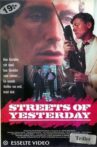 Streets of Yesterday Movie Streaming Online