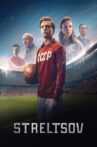 Streltsov Movie Streaming Online