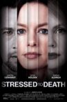 Stressed To Death Movie Streaming Online